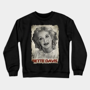 Bette Davis Scary Eyes Crewneck Sweatshirt
